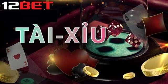 App Tài Xỉu 12Bet