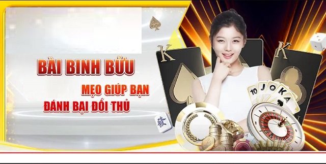 Nắm chắc quy luật chơi bài Binh Bửu Nắm chắc quy luật chơi bài Binh Bửu